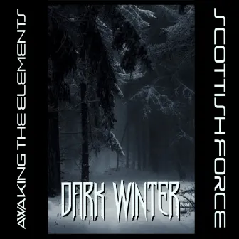 Dark Winter by Scottish Force