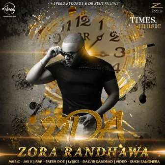 22Da - Single by Zora Randhawa