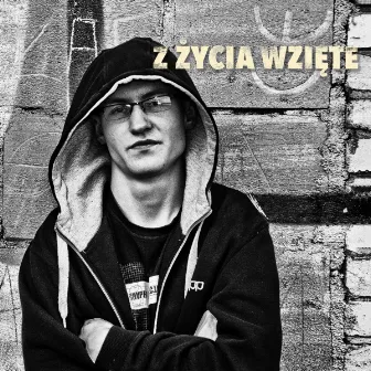 Z Życia Wzięte by Lyonner