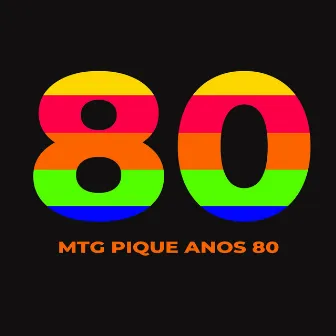 MTG PIQUE ANOS 80 by DJ KN DO SJ