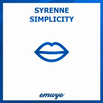 Simplicity - Single by Syrenne