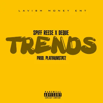 Trends by Spiff Reese