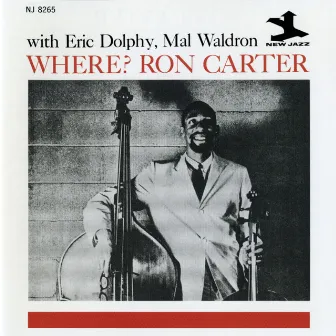 Where? (RVG Remaster) by Eric Dolphy