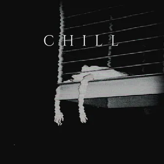 Chill by Cymer Rap