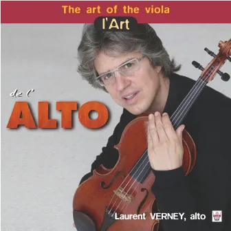 L'art de l'alto by Laurent Verney