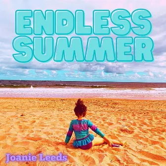 Endless Summer by Joanie Leeds