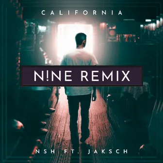 California (N!NE Remix) by N!NE