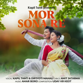 Mor Sona Re by Kapil Tanti