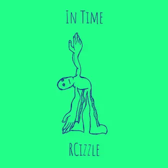 In Time by RCizzle