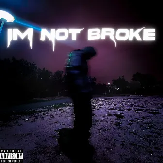 im not broke by CUCORACHES