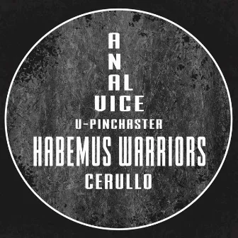 Habemus Warriors by Anal Vice