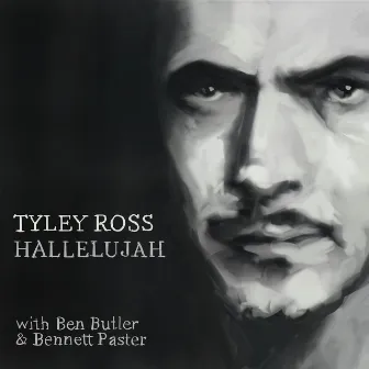 Hallelujah by Tyley Ross