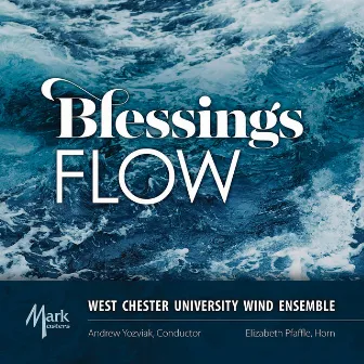 Blessings Flow by Andrew Yozviak