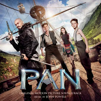 Pan (Original Motion Picture Soundtrack) by John Powell