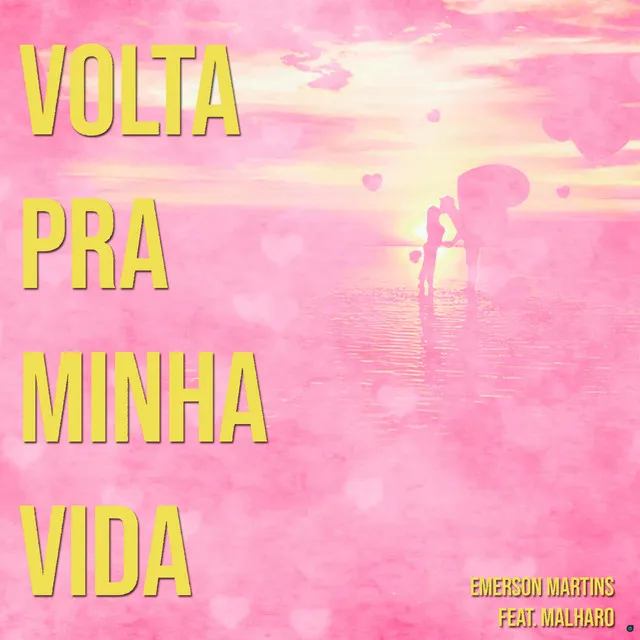 Volta pra Minha Vida (feat. Malharo)