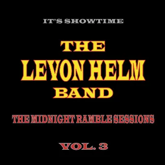 The Midnight Ramble Sessions (Vol. 3) by Levon Helm