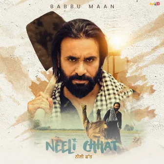 Neeli Chhat by Babbu Maan