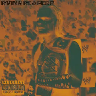 RVINN REAPERR by Hollywood Deezy