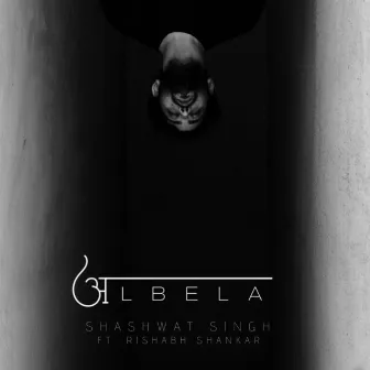 Albela by Shashwat Singh