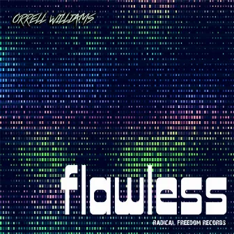 Flawless by Orrell Williams