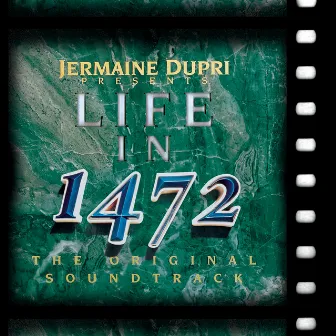 Life In 1472 (The Original Soundtrack) by Jermaine Dupri