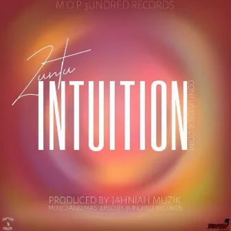 Intuition by Zuntu