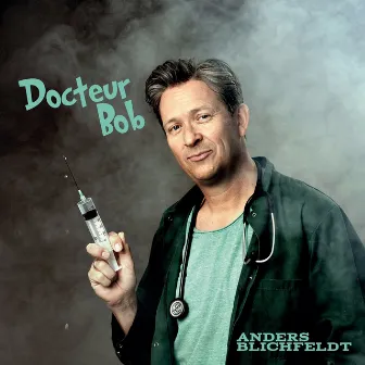 Docteur Bob by Anders Blichfeldt