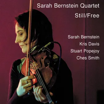 Still/Free by Sarah Bernstein Quartet