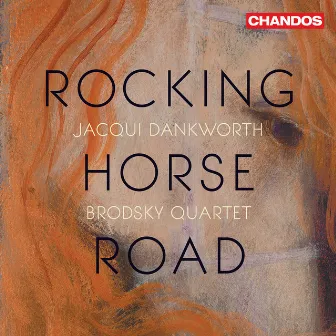 Rocking Horse Road by Jacqui Dankworth