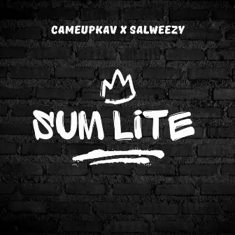 SUM LITE by CameUpKav