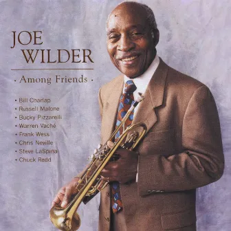 Among Friends by Joe Wilder