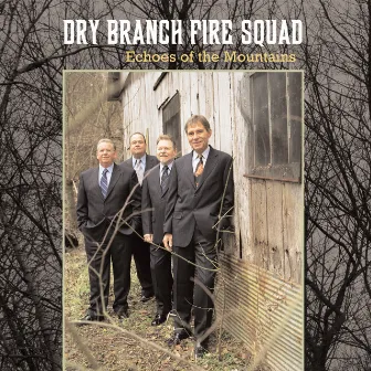 Echoes of the Mountains by Dry Branch Fire Squad