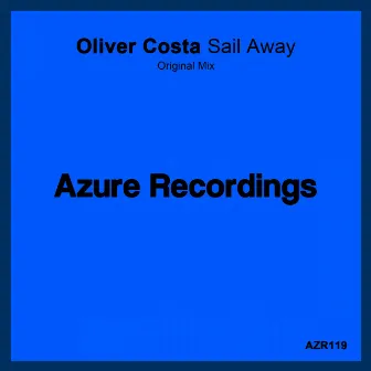 Sail Away by Oliver Costa