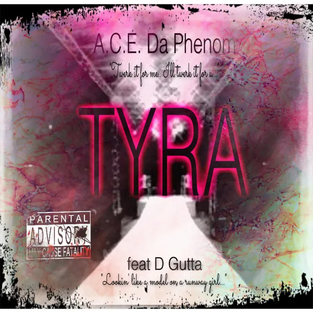 Tyra (feat. D Gutta)