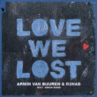 Love We Lost (with R3HAB) by Simon Ward