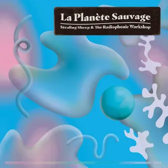 La Planète Sauvage by Stealing Sheep