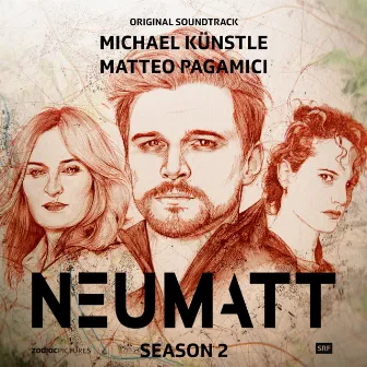 New Heights / Neumatt Season 2 (Original Series Soundtrack) by Michael Künstle