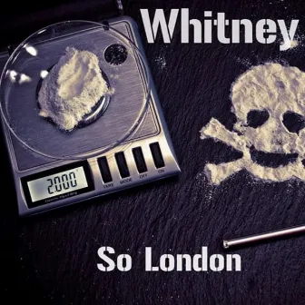 Whitney by So London