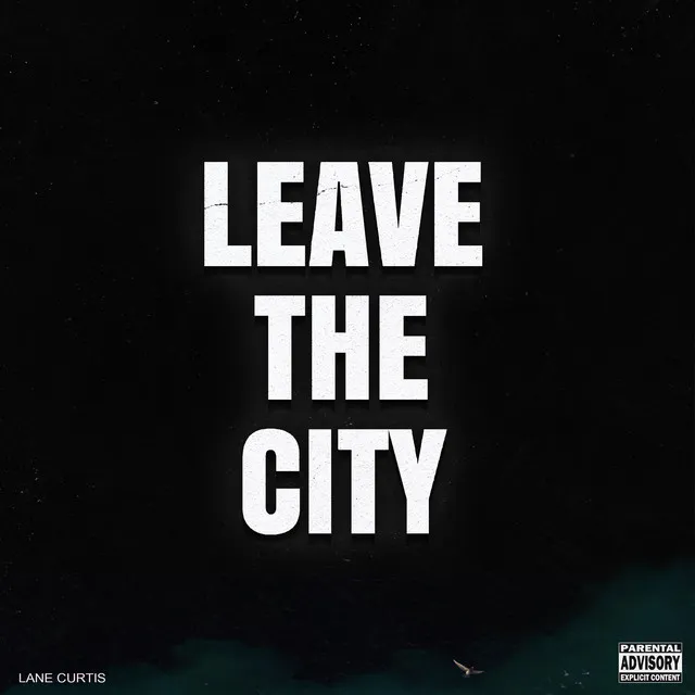 Leave The City