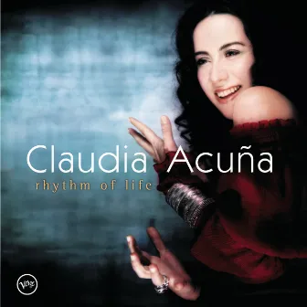 Rhythm Of Life by Claudia Acuna