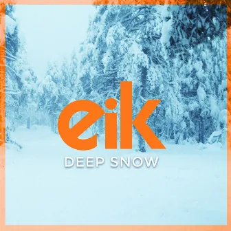 Deep Snow by Eik