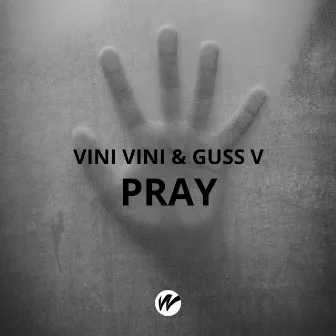 Pray by Guss V