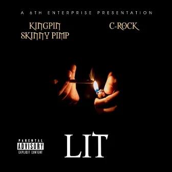 Lit by C-Rock