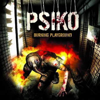 Burning Playground by Psiko