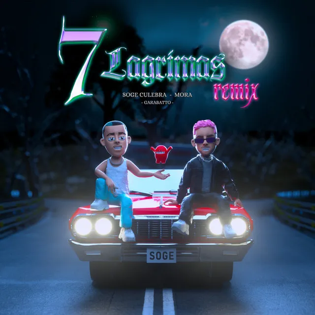 7 Lágrimas - Remix