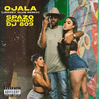 OJALA (Jersey Club Remix) by Spazo Domingo