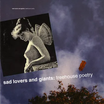 Treehouse Poetry by Sad Lovers & Giants