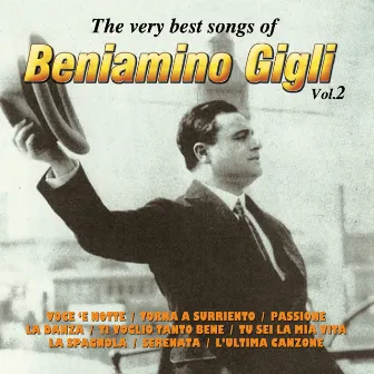 The Very Best Songs Of, Vol. 2 by Beniamino Gigli