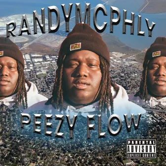 Peezy Flow by Randy McPhly