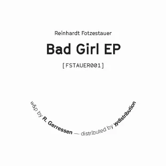 Bad Girl by Roger Gerressen